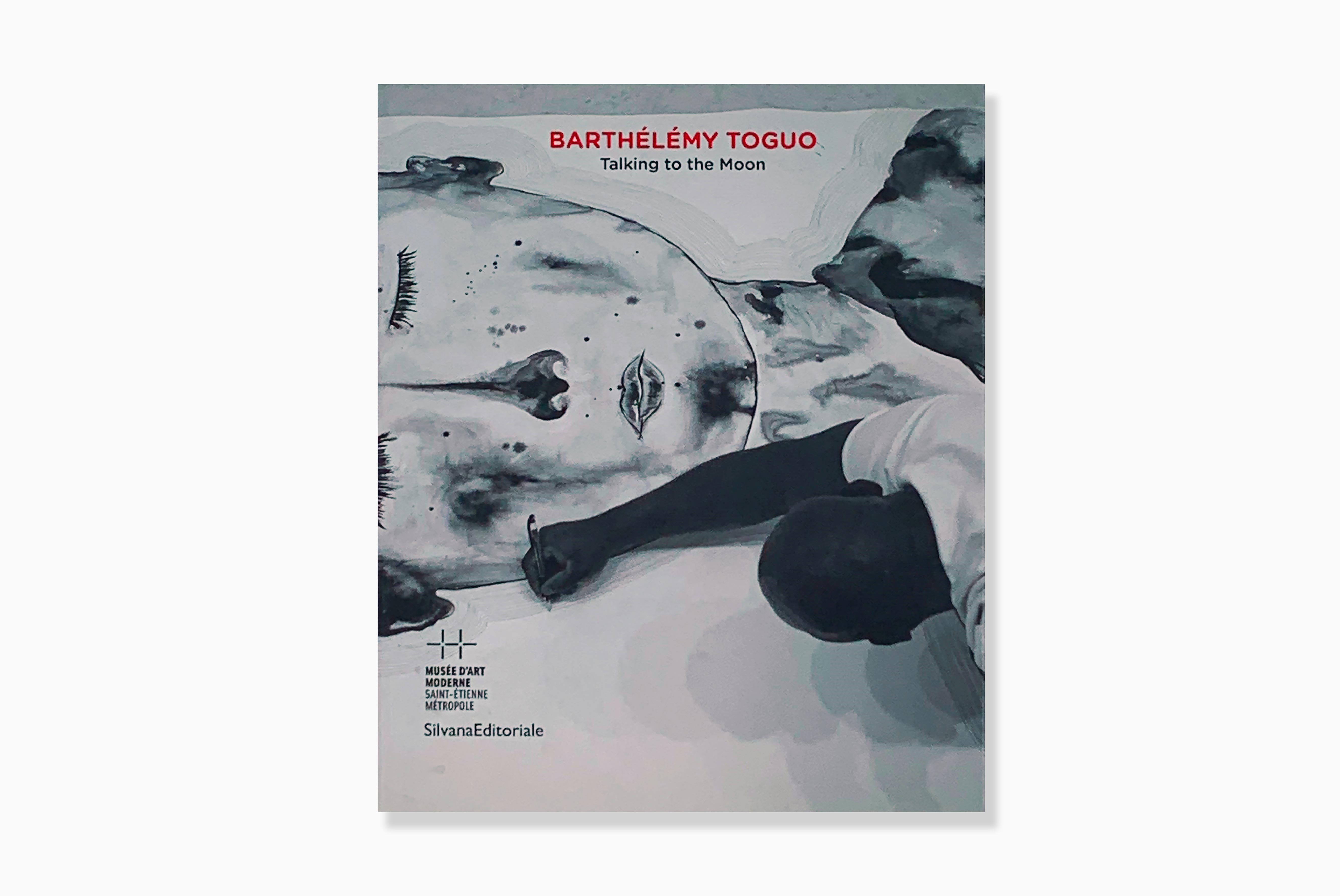 livre Talking to the moon Barthélémy Toguo