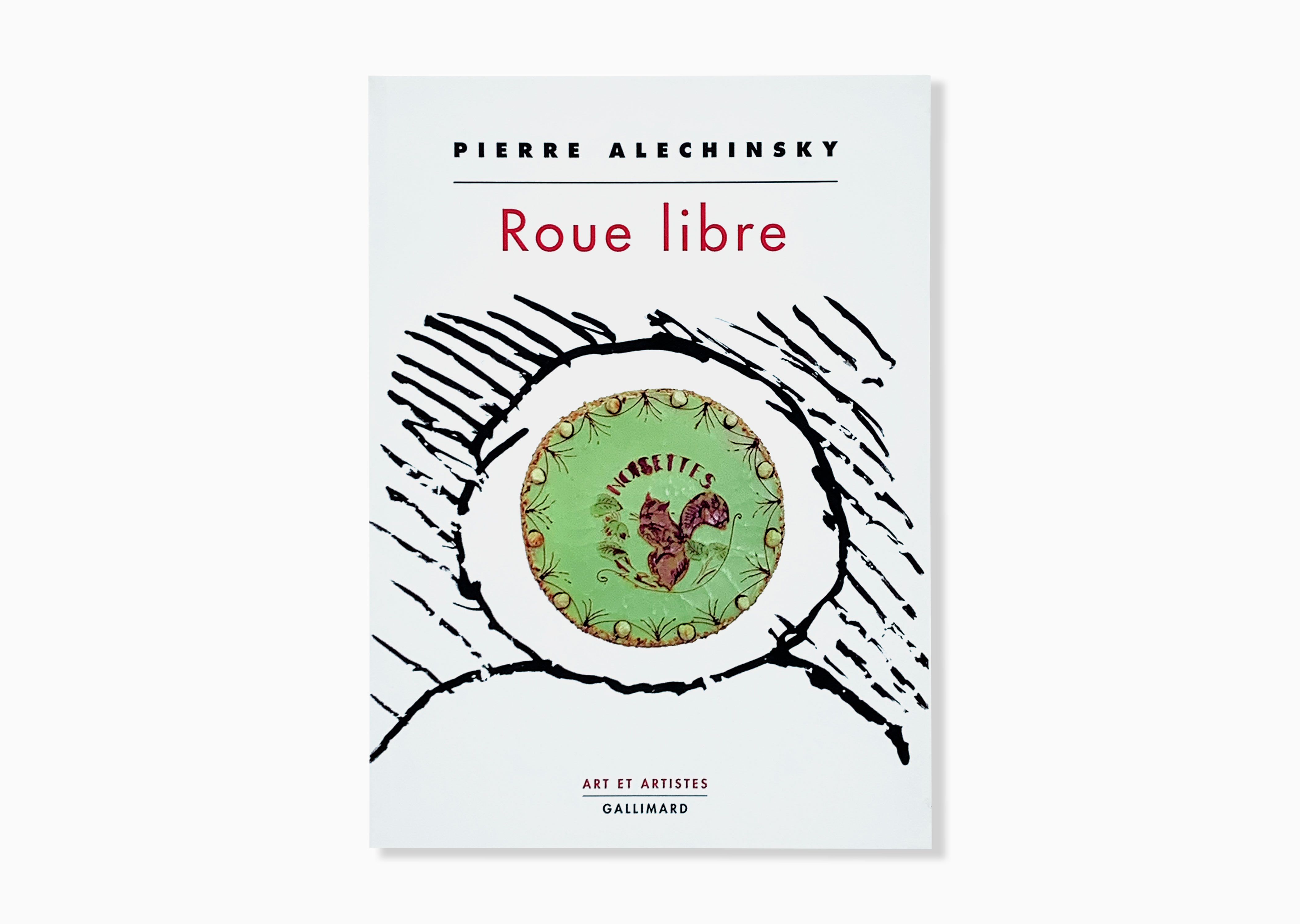 livre Roue Libre Pierre Alechinsky