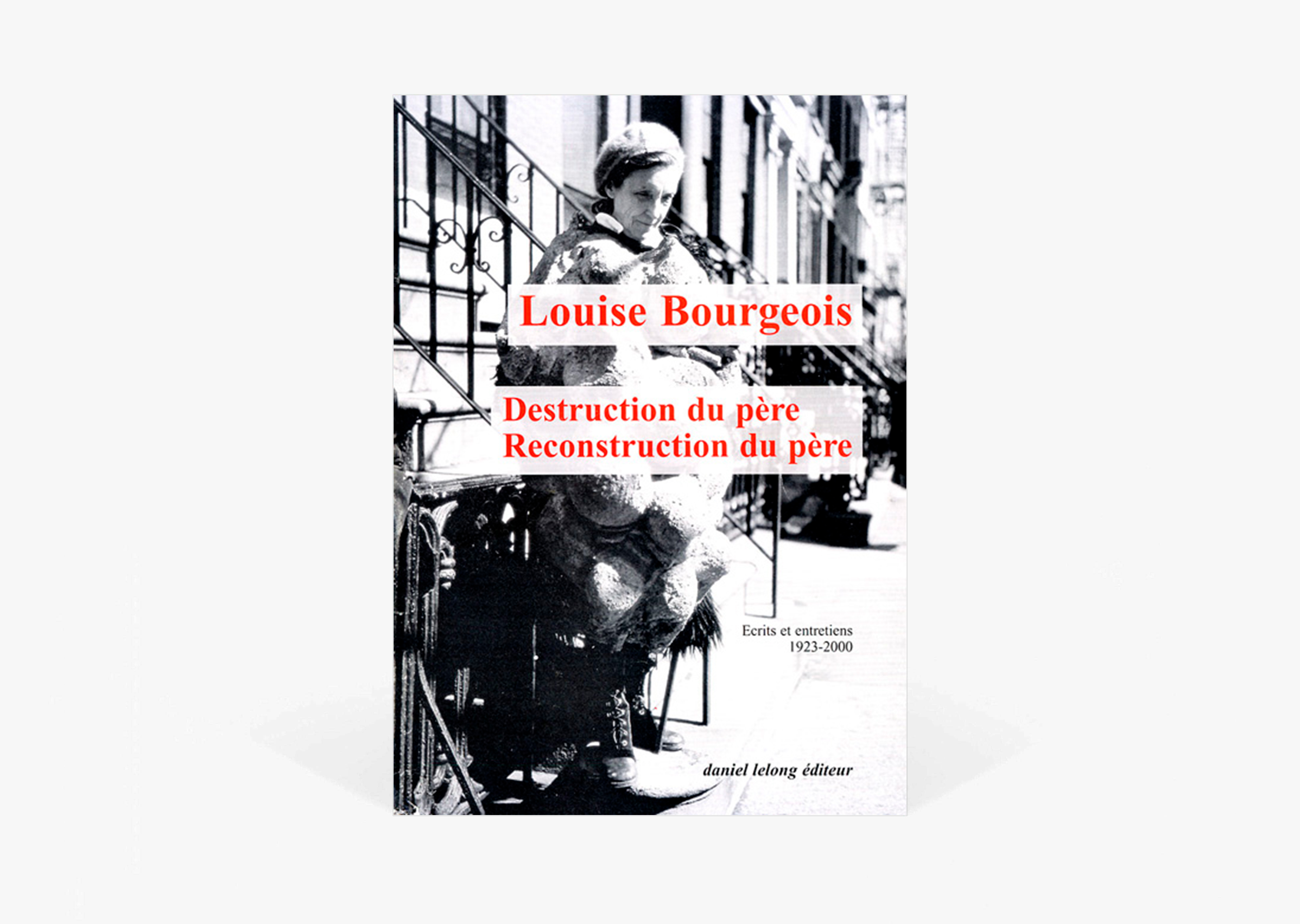 livre Destruction du père - Reconstruction du père Louise Bourgeois