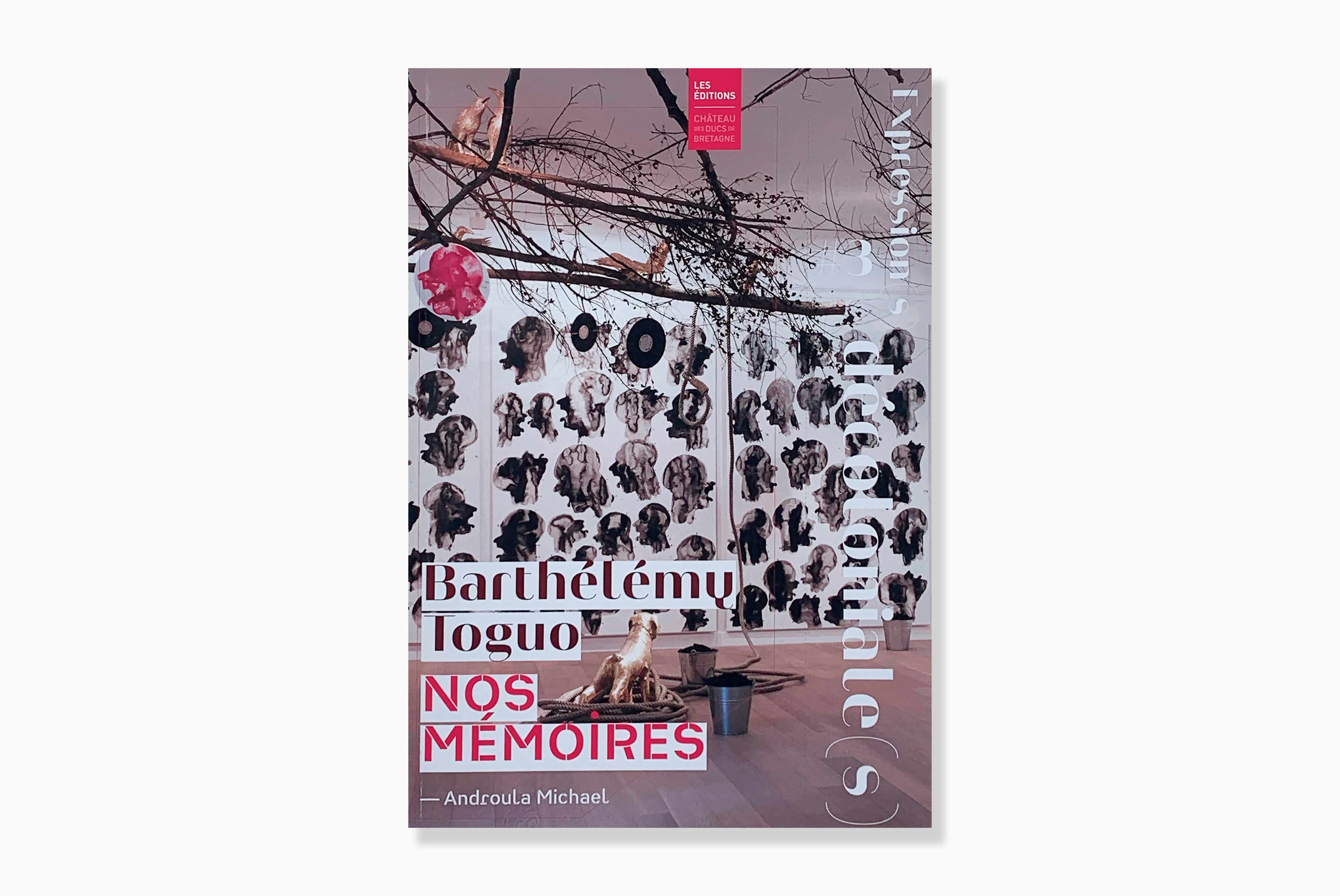 livre Nos mémoires Barthélémy Toguo